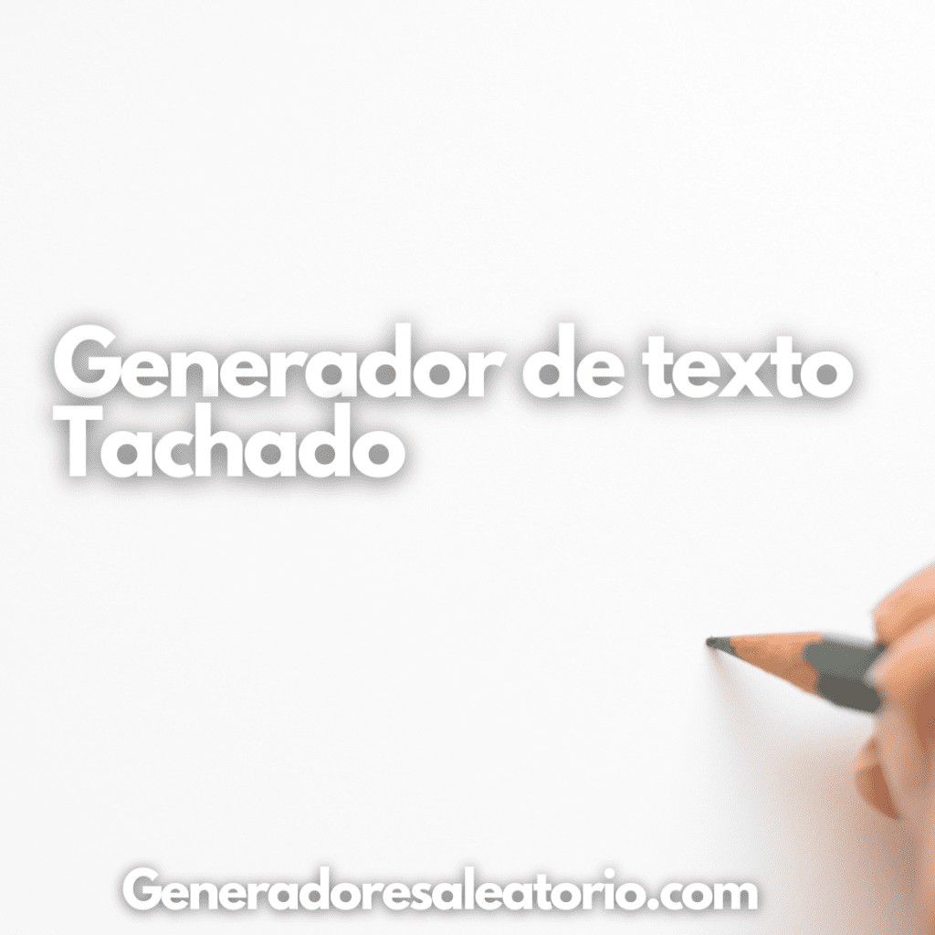 generador de texto tachado